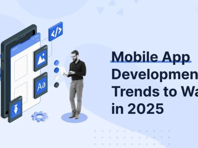Mobile-App-Development-Trends-in-2025