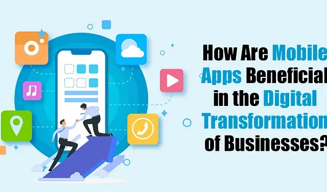 Top Industries benefiting from Mobile apps 2025